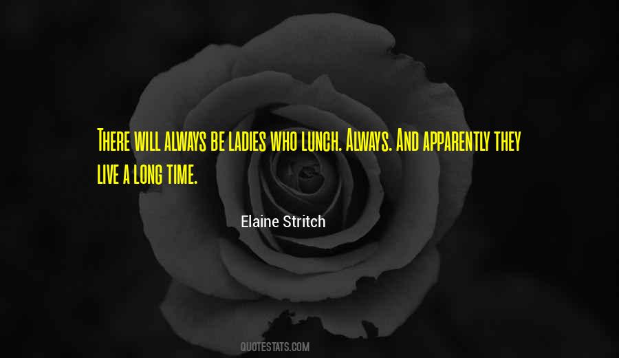 Quotes About Lunch Time #725631