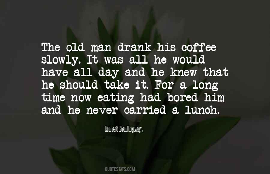 Quotes About Lunch Time #916820