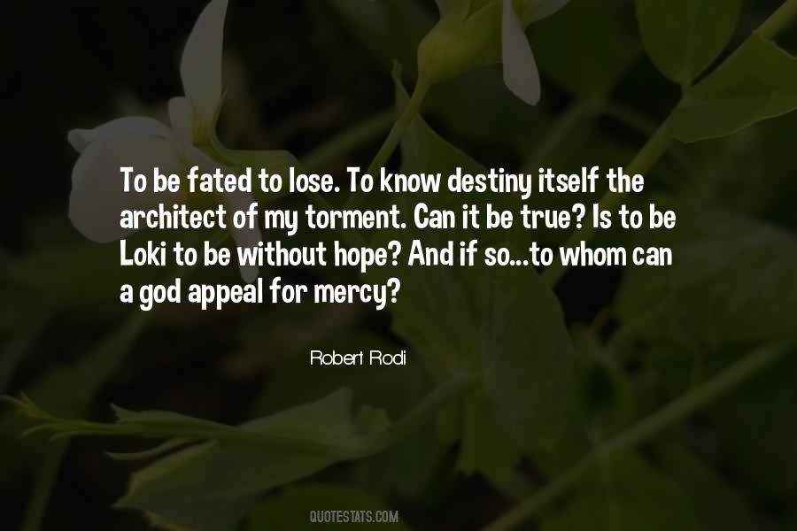 Quotes About Without Hope #1421852