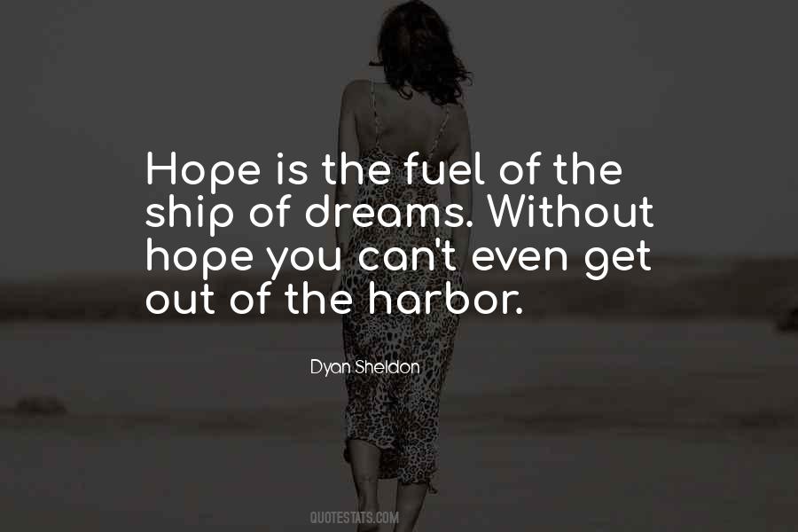 Quotes About Without Hope #1580410