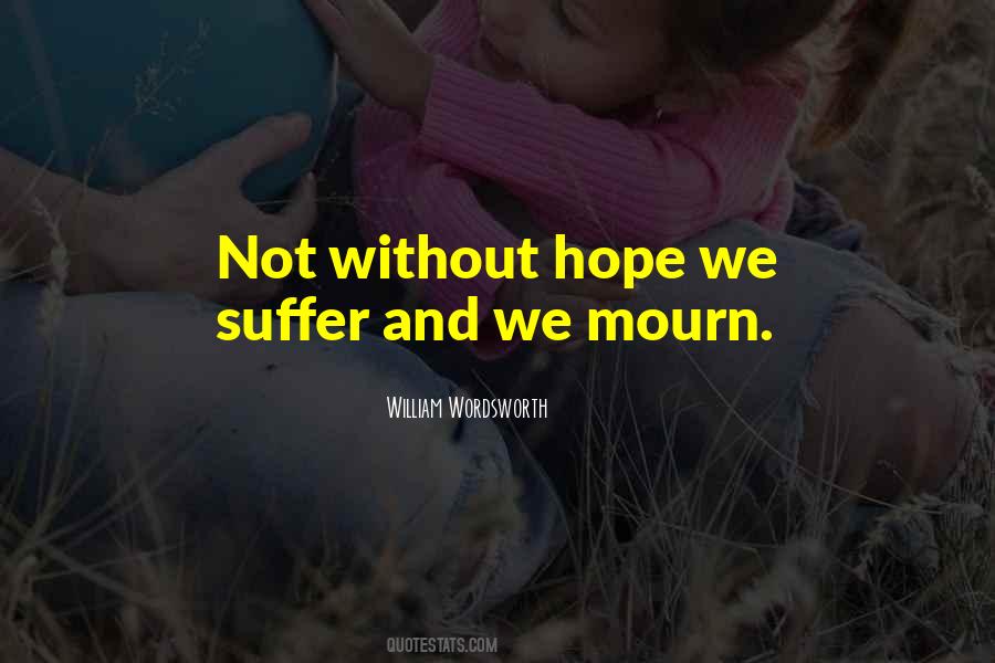 Quotes About Without Hope #1610157