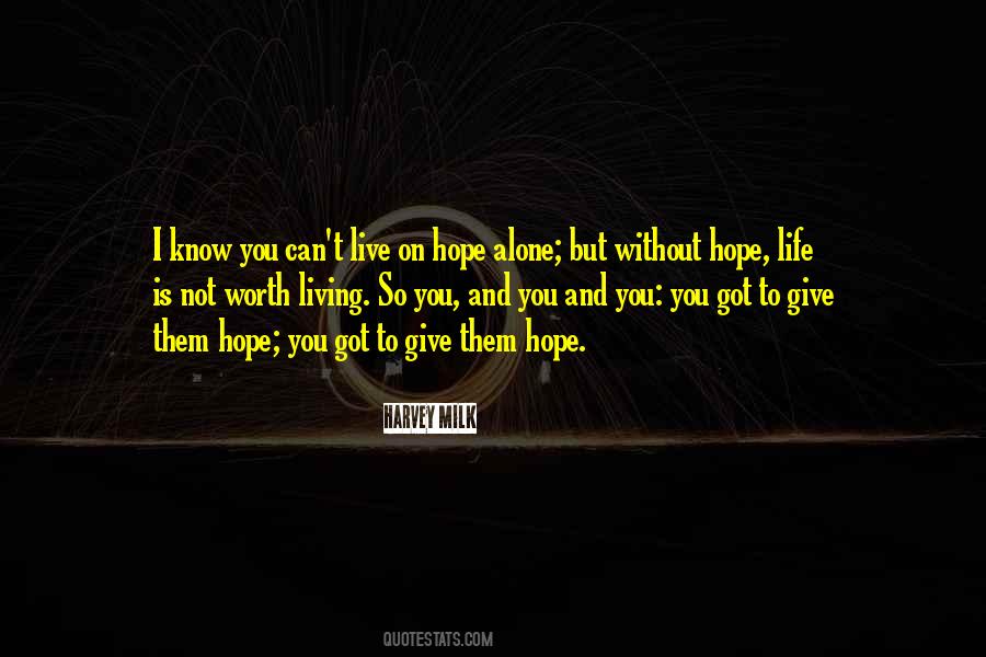 Quotes About Without Hope #187263 Quotes About Without Hope #187263