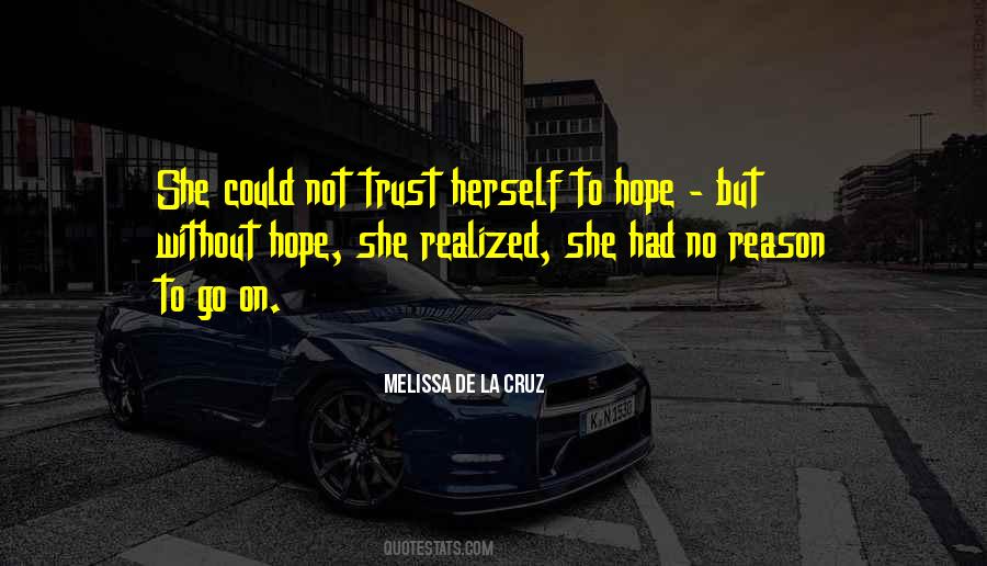 Quotes About Without Hope #223715 Quotes About Without Hope #223715