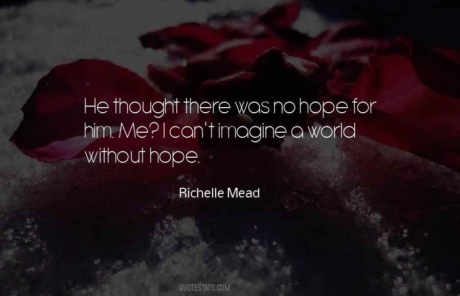Quotes About Without Hope #31756 Quotes About Without Hope #31756
