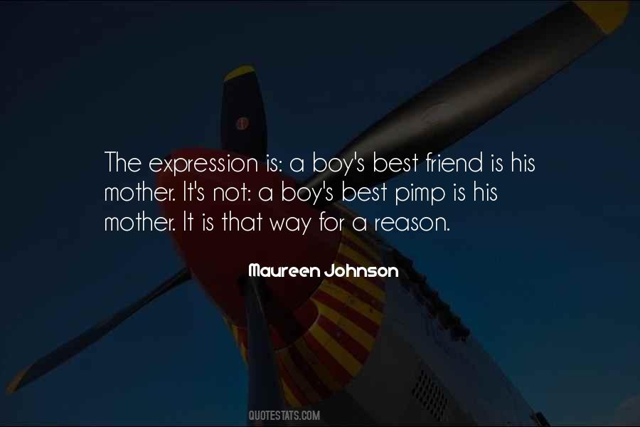 Quotes About Mother Best Friend #1345185