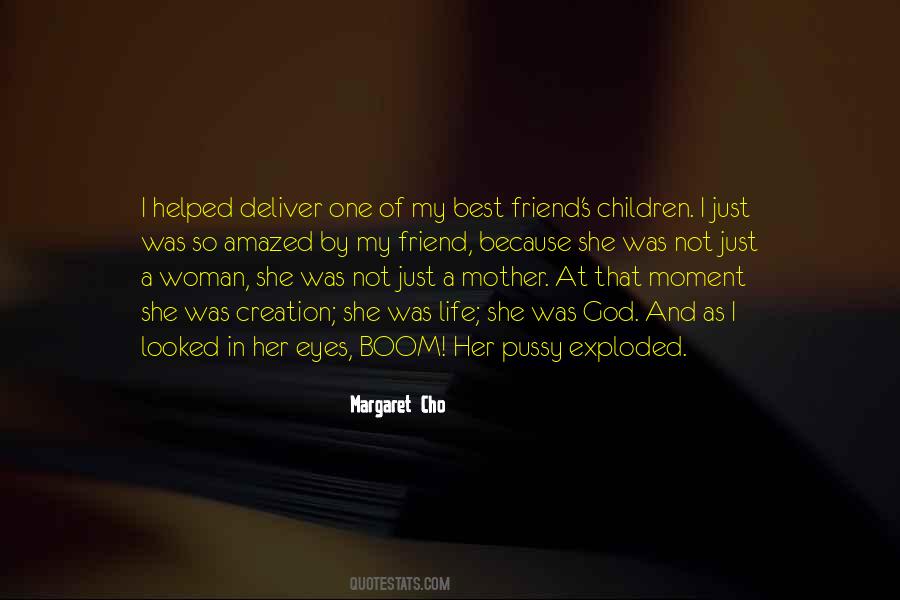 Quotes About Mother Best Friend #510118