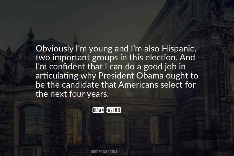 Quotes About President Obama #1284395