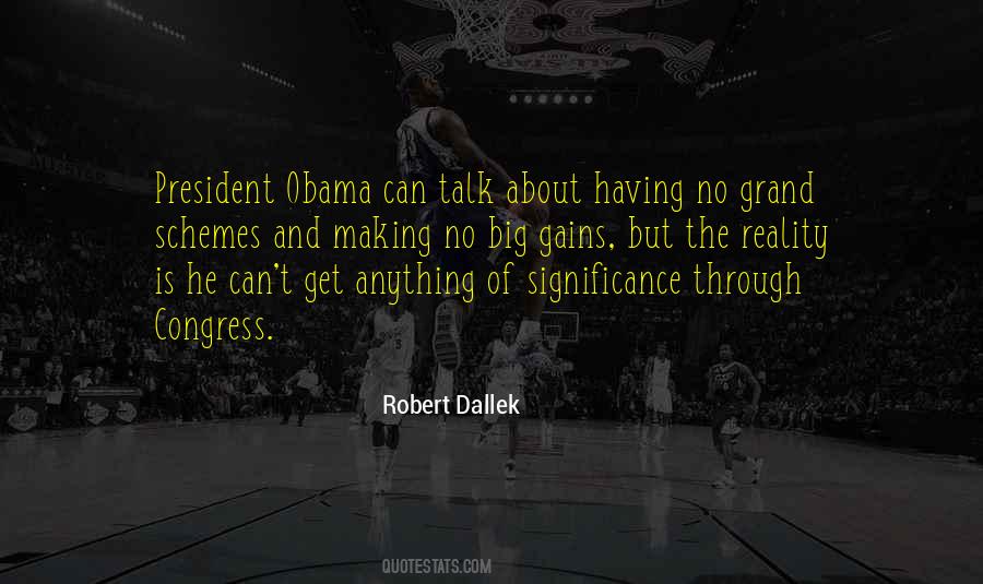 Quotes About President Obama #1307860