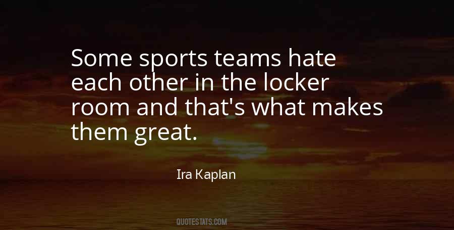 Quotes About Sports Teams #1070103