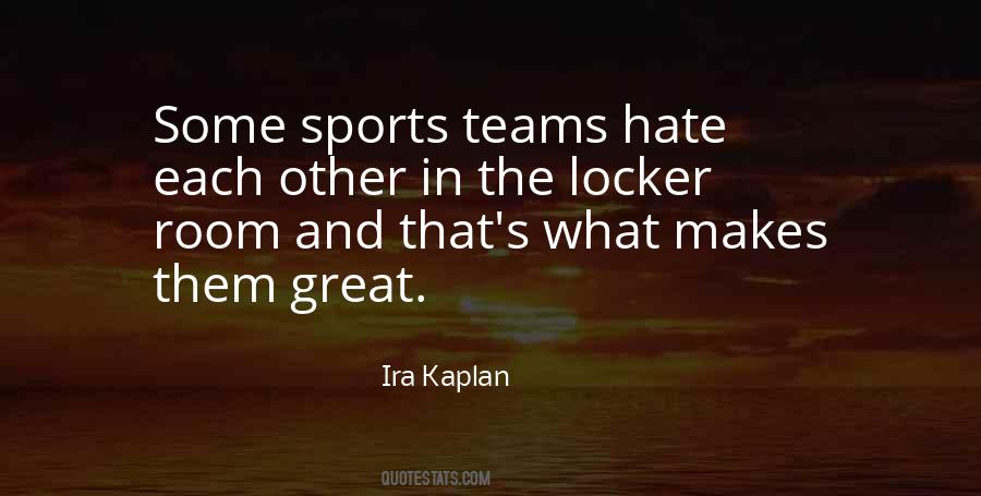 Quotes About Sports Teams #1070103