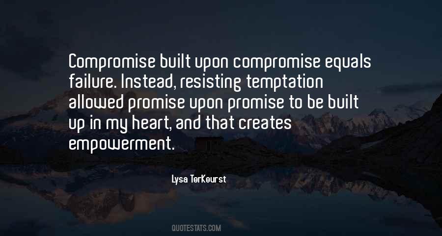Quotes About Resisting Temptation #1716766