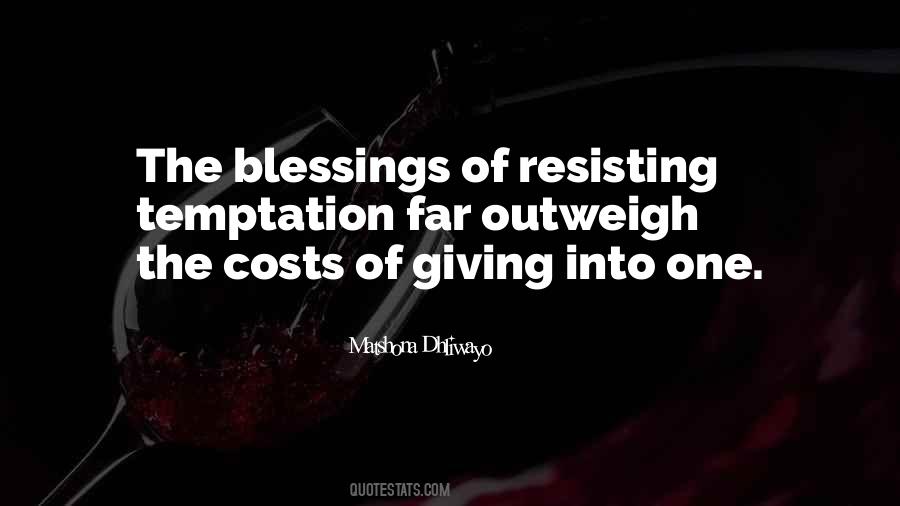 Quotes About Resisting Temptation #1774230