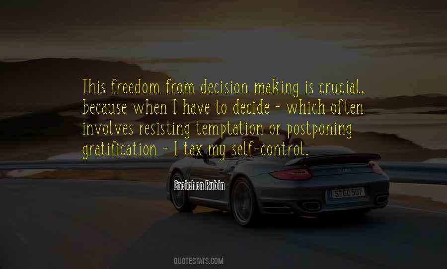 Quotes About Resisting Temptation #332783