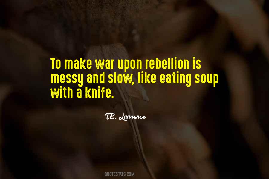 Quotes About Rebellion #1379577