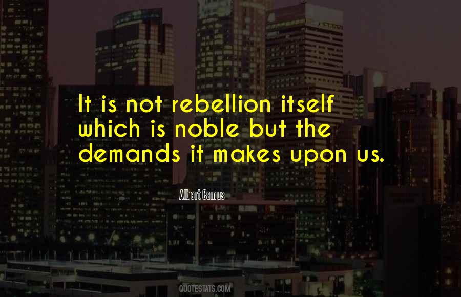 Quotes About Rebellion #1383913