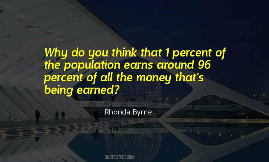 Quotes About The 1 Percent #1044253