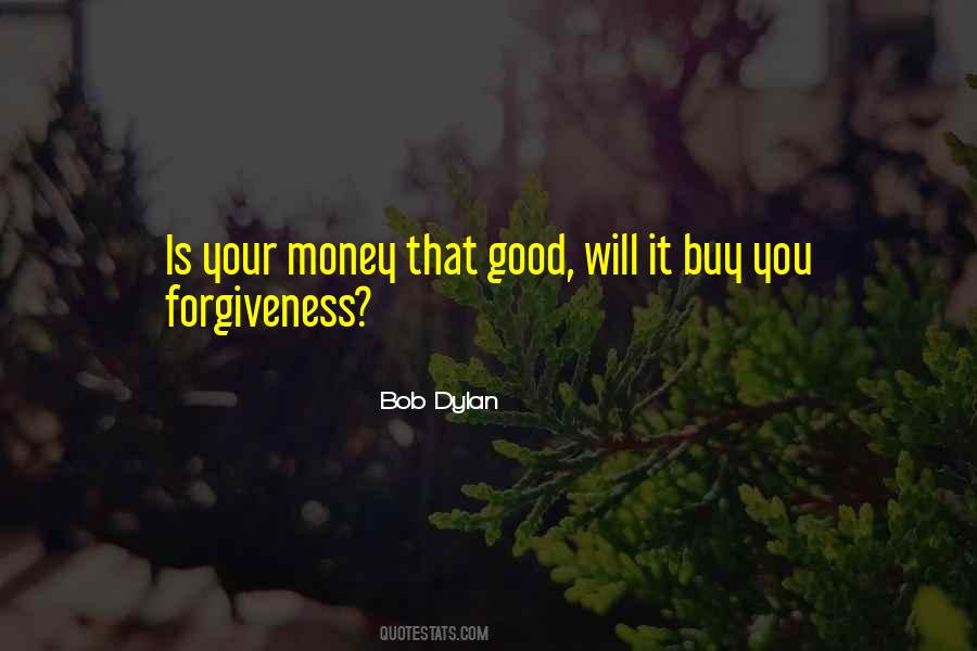 Quotes About Good Will #1107015