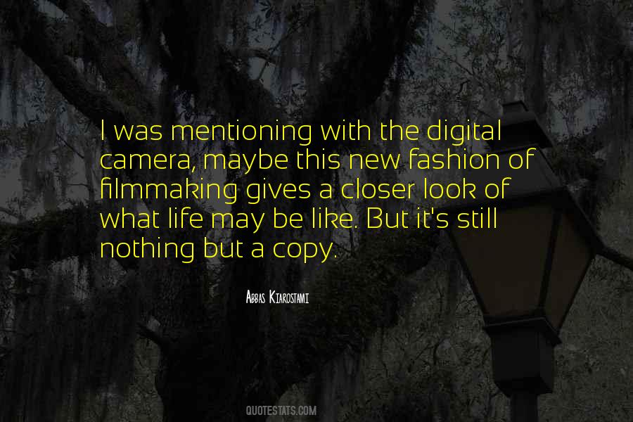 Quotes About Digital Filmmaking #723779