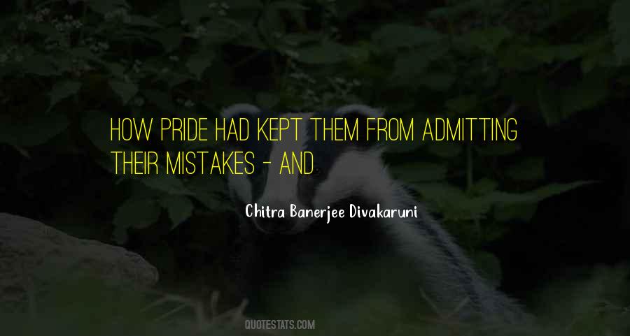Quotes About Admitting Mistakes #1244039