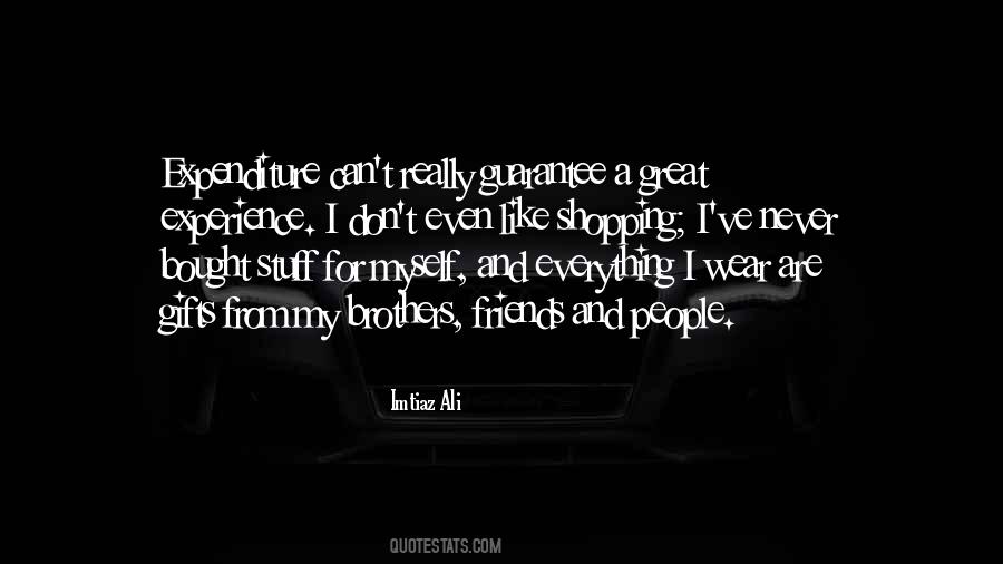 Quotes About A Great Experience #1241877