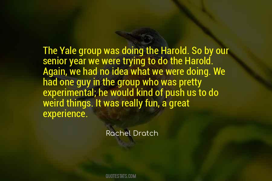 Quotes About A Great Experience #1347872