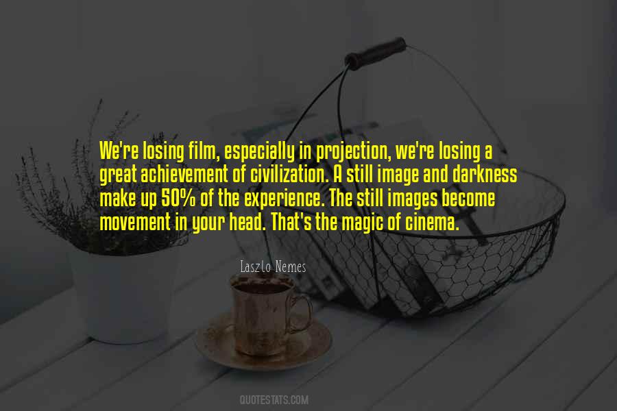 Quotes About A Great Experience #15540