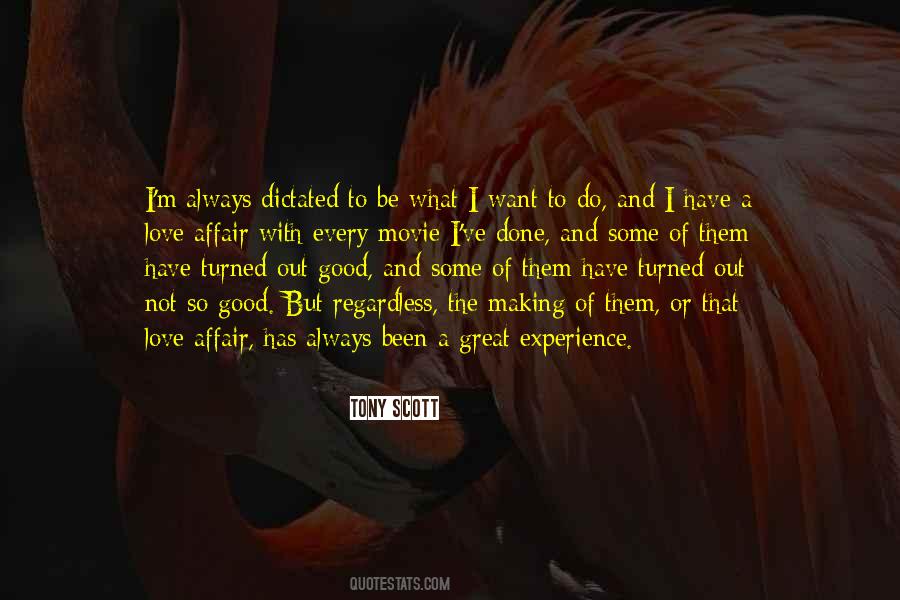 Quotes About A Great Experience #638840