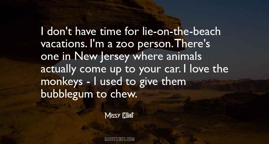 Quotes About Zoo Animals #1038650