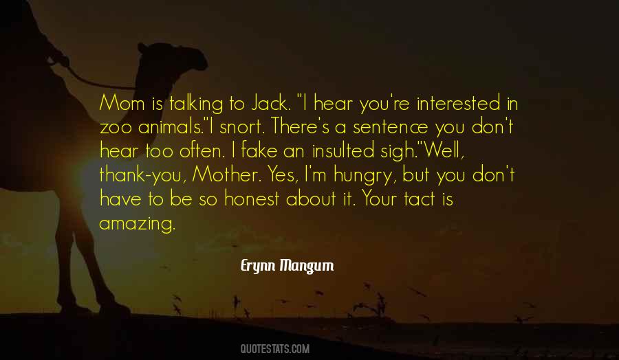 Quotes About Zoo Animals #1815769