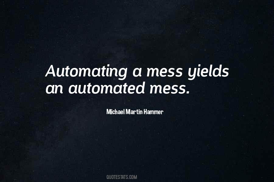Quotes About A Mess #53597 Quotes About A Mess #53597