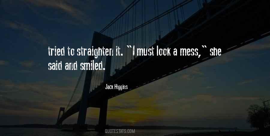 Quotes About A Mess #995655