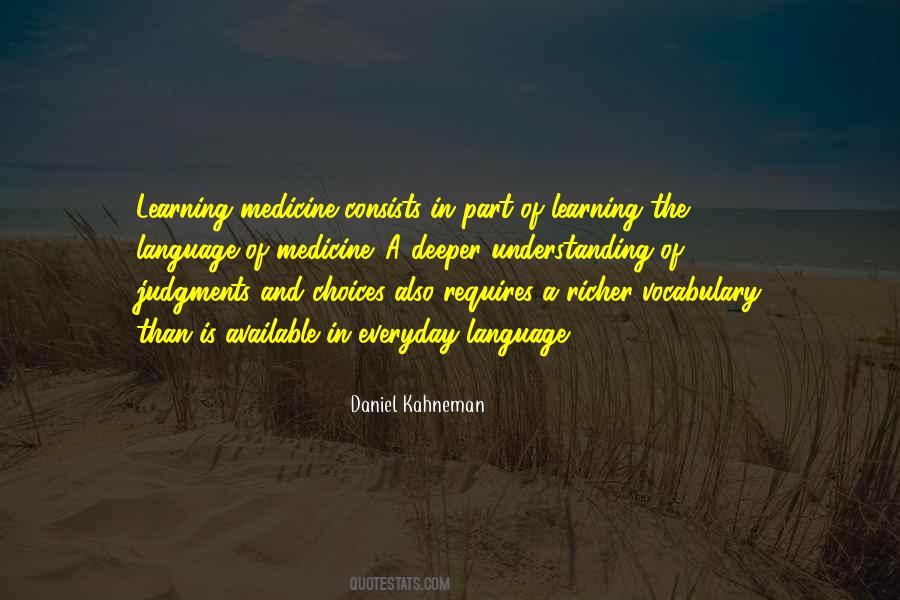 Quotes About Learning Medicine #325635