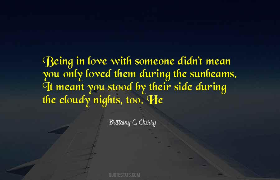 Quotes About Being In Love With Someone #1558869