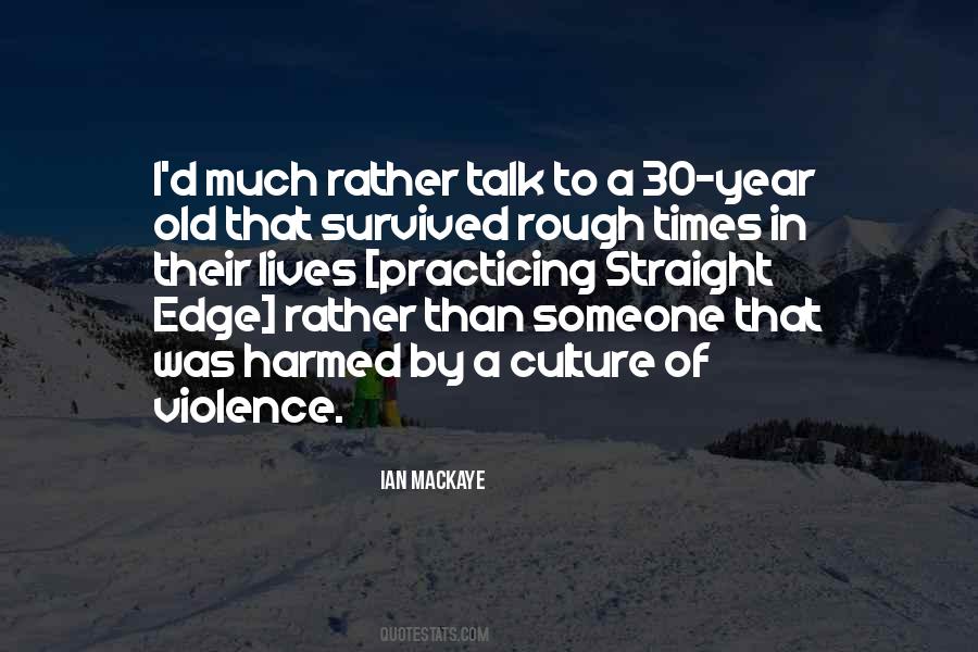 Quotes About Violence #1761439