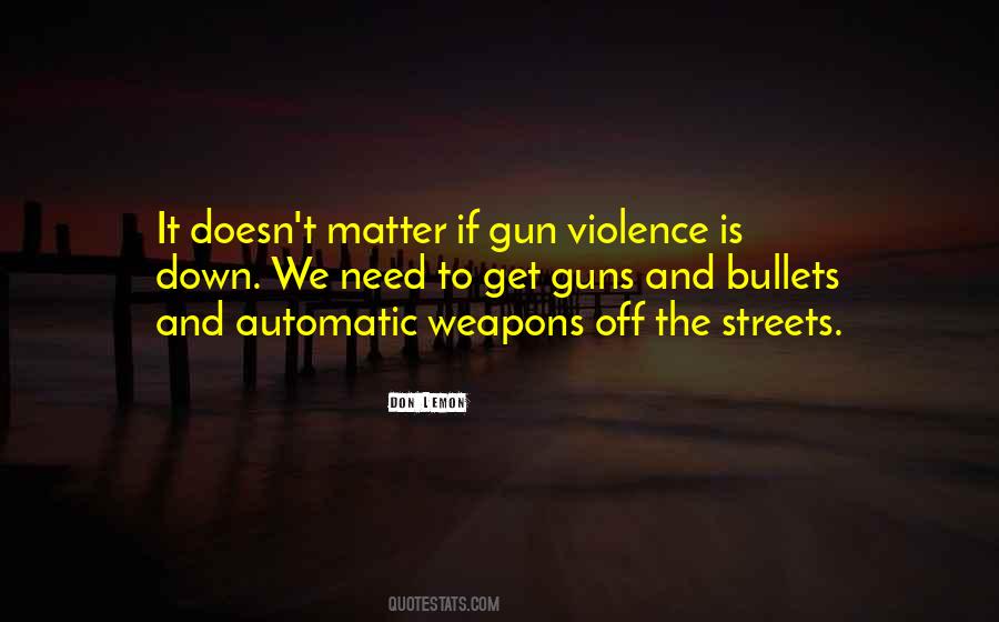 Quotes About Violence #1780778