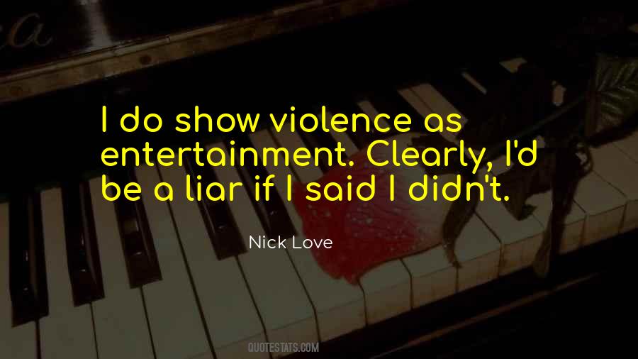 Quotes About Violence #1786676