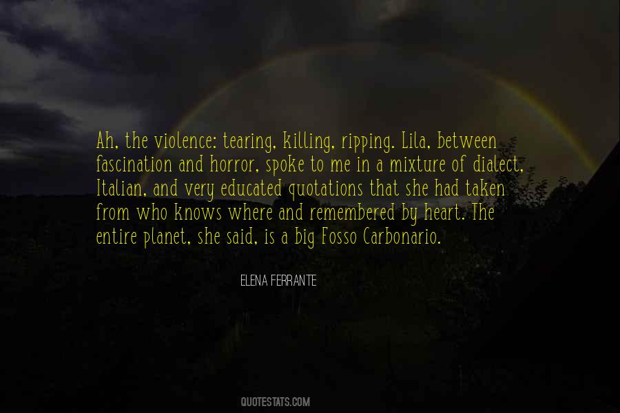 Quotes About Violence #26892 Quotes About Violence #26892