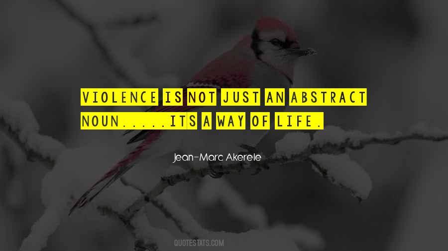 Quotes About Violence #34204 Quotes About Violence #34204