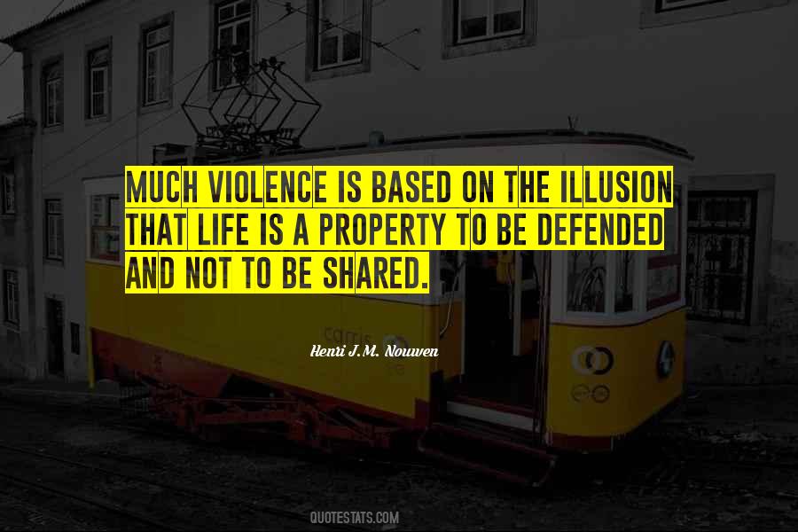 Quotes About Violence #9192 Quotes About Violence #9192