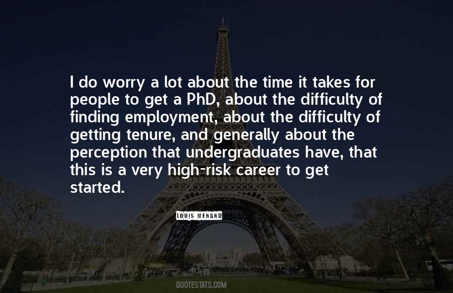 Quotes About A Phd #1513721