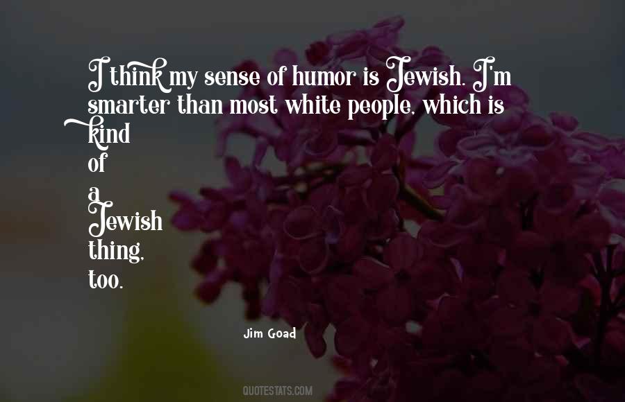 Jewish Humor Quotes #1611058