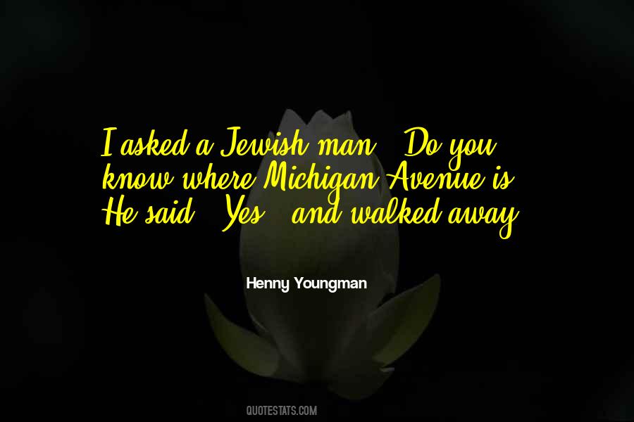 Jewish Humor Quotes #1712151