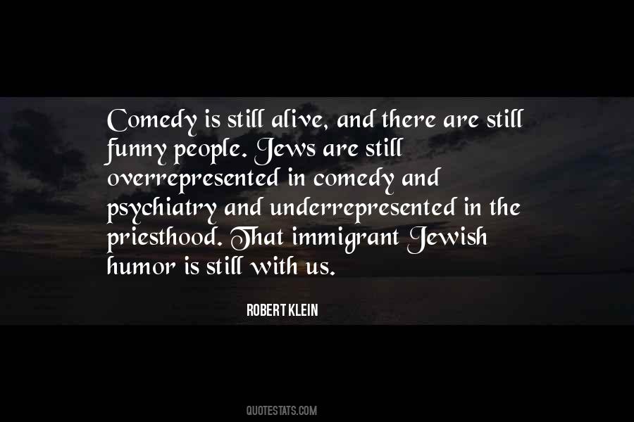 Jewish Humor Quotes #421484