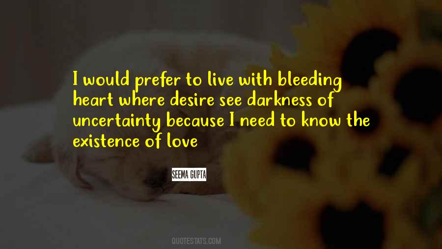 Quotes About Bleeding Love #1367796