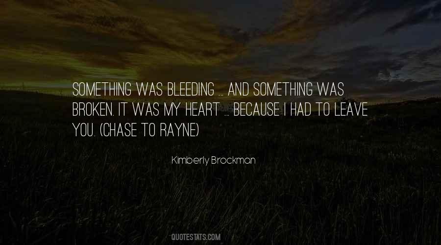 Quotes About Bleeding Love #507503