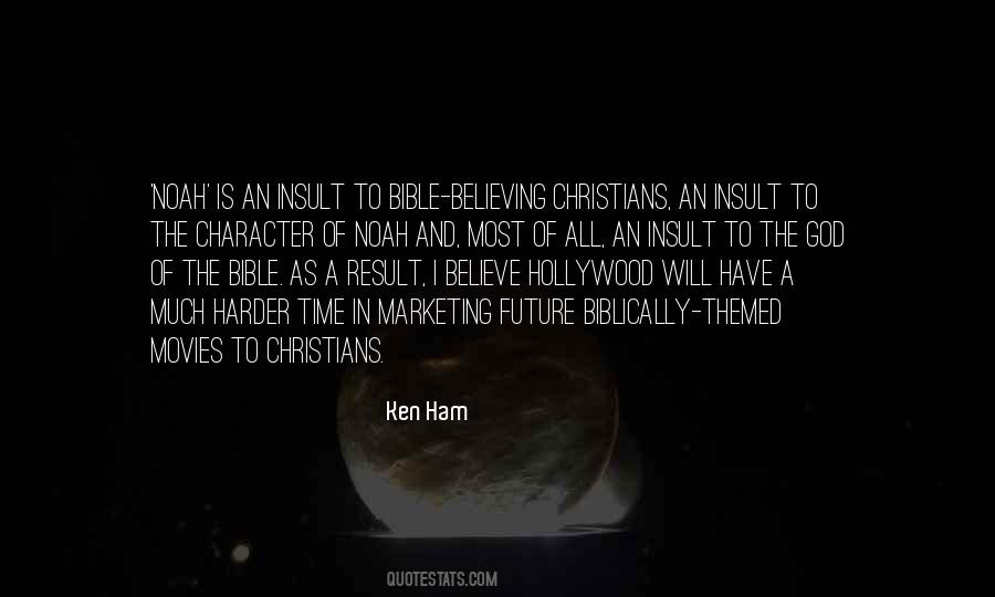 Quotes About Believing In The Bible #1243099