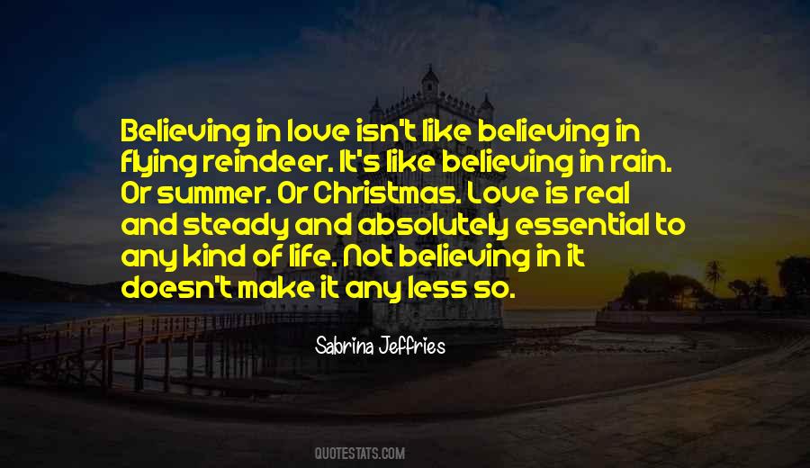 Quotes About Not Believing In Love #1544401