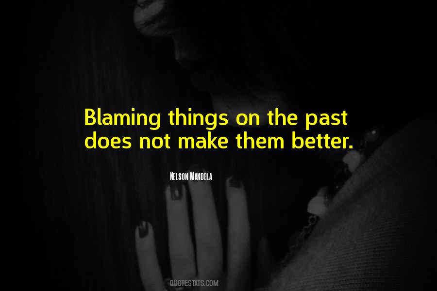 Quotes About Blaming Self #185398