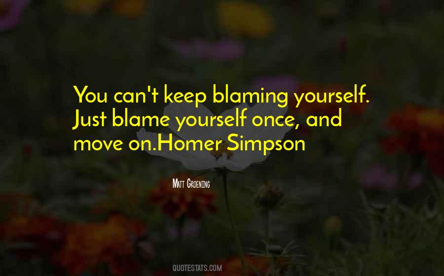 Quotes About Blaming Self #188758
