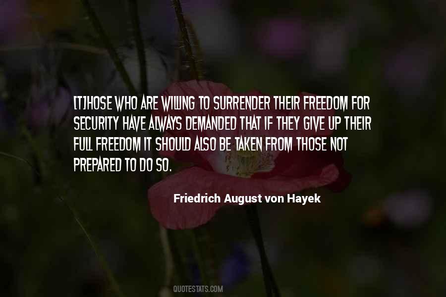 Quotes About Giving Up Freedom For Security #1465905